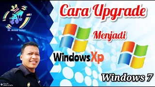 Upgrade Windows XP ke Windows 7 Ultimate