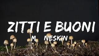 Måneskin - ZITTI E BUONI (Testo/Lyrics)  || Barn Music