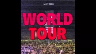 SAINT PEPSI : WORLD TOUR
