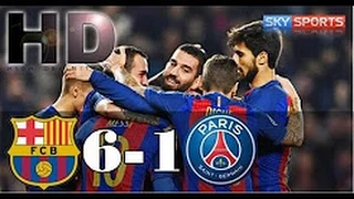 Barcelona vs Paris Saint Germain 6-1 All Goals & Highlights UCL 08.03.2017 HD