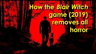 The Blair Witch video game and problems of adaptation