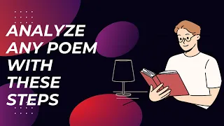 Analyze any poem with these steps! | how to stylistically analyze a poem?|How to analyze a poem?