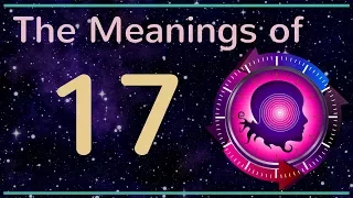 Number 17: The Numerology Meanings of Number 17