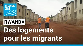 Rwanda : des logements prévues pour les migrants déportés du Royaume Uni en construction