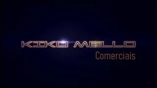 Kiko Mello - Comerciais