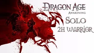 Dragon Age: Origins - Awakening (Кошмарный сон) Соло-воин #1 Зло вернулось