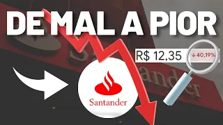 AÇÕES DO SANTANDER NÃO PARAM DE CAIR, VALE A PENA INVESTIR EM SANB4 OU SANB3? DIVIDENDOS CHEGANDO