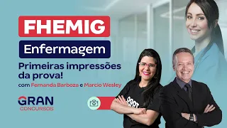 Concurso FHEMIG Enfermagem: Primeiras impressões da prova! com Fernanda Barboza e Marcio Wesley