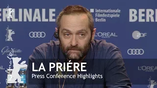 La prière | Press Conference Highlights | Berlinale 2018