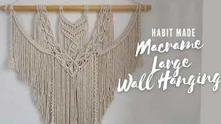 Macrame Large Wall Hanging | 14 Intermediate Macrame Pattern | Layered Wall Hanging | Habit Made