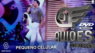 Aviões do Forró - DVD Ao Vivo em Salvador - Pequeno Celular