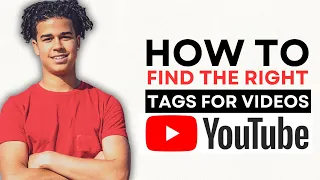 YOUTUBE RANKING TAGS: HOW TO FIND THE RIGHT TAGS FOR YOUR YOUTUBE VIDEO IN 2024