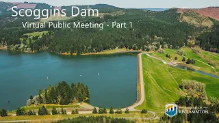 Scoggins Dam - Virtual Public Meeting - Part 1