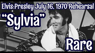 Elvis Presley Rare Rehearsal Version of Sylvia (That's The Way It Is)