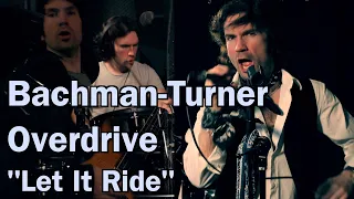 Bachman-Turner Overdrive - Let It Ride - Cover