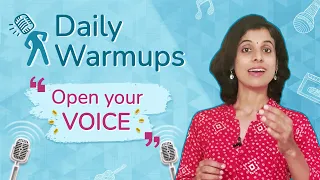 Daily Warmups Ep #1 | Opening up your voice | VoxGuru ft. Pratibha Sarathy