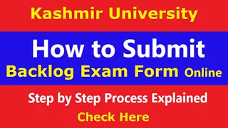 How to Submit Kashmir University Backlog Exam Form Online using Phone
