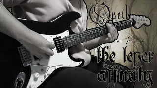OPETH - "The Leper Affinity" || Instrumental Cover [Studio Quality]