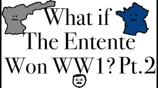 What if The Entente Won WW1? Führerreich Lore Part 2