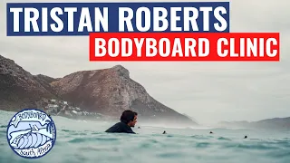 Bodyboarding with WORLD CHAMPION TRISTAN ROBERTS