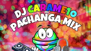 Música para fiestas clasicas para bailar ♫ PACHANGA MIX ♪ DJ Carame1o