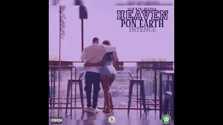 Intence - Heaven pon earth (official audio)