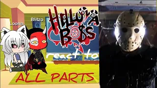 Helluva boss react to Jason Voorhees/Friday the 13th ALL PARTS