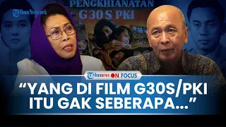 [FULL] KESAKSIAN Anak Jenderal Ahmad Yani: Yang di Film G30S/PKI Gak Sengeri Kejadian di Rumah Kami