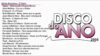 Vários artistas - Disco do ano 2005 (Full album)