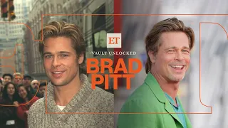 Brad Pitt's Unseen Interviews, High Profile Romances and His Rise to Fame | ET Vault Unlocked