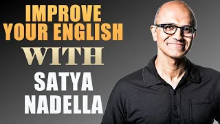 IMPROVE YOUR ENGLISH WITH SATYA NADELLA (English Interview With Big Subtitles)