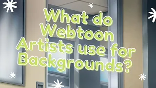 How I Use 3D Models to make Webtoon Backgrounds || What do Webtoon artists use for backgrounds?