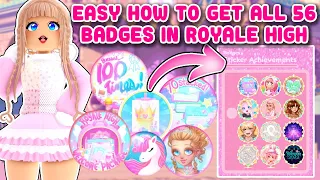 EASY How To Get All 56 Badges In Royale High 2024 Badge Guide