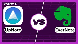 Review UpNote vs Evernote: Tutorial Which is the better Note taking App? Part 1