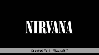 Nirvana - Smell Like Teen Spirit (Tsuna01's REMASTERED MIX)