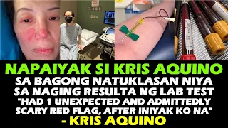 KRIS AQUINO LATEST NEWS NAPAIYAK SA BAGONG NATUKLASAN SA RESULTA NG LAB TEST UPDATE February 14 2023