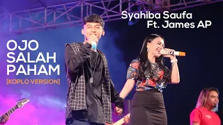 Syahiba Saufa Ft. James AP - Ojo Salah Paham (Koplo Version) - (Official LIVE)