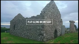 Road to Lisdoonvarna (Slide) - Play-Along Wednesday