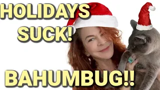 If You Hate The Holidays