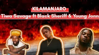 Tiwa Savage ft Black Sheriff & Young Jonn-Kilimanjaro(Official Lyrics)