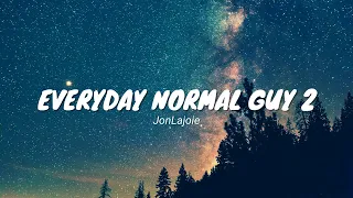 Everyday Normal Guy 2 - JonLajoie (Lyrics Video)