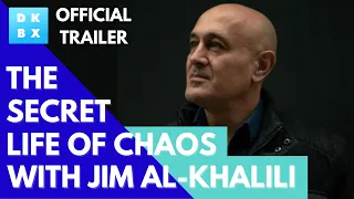 The Secret Life of Chaos | Jim Al-Khalili Documentary | Now on DOKBOX