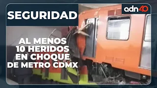 🔴 Al menos 10 heridos en choque de trenes del Metro de la Ciudad de México