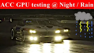 Night and rain GPU performance test in Assetto corsa competizione