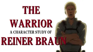 The Warrior: A Character Study of Reiner Braun (Attack On Titan)