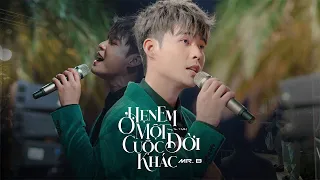 Hẹn Em Ở Một Cuộc Đời Khác | Mr. B Live at Showcase Hẹn Em Ở Một Cuộc Đời Khác