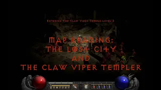 [D2R] Map Reading - Lost City & Claw Viper Temple - Getting Ready for Ladder!