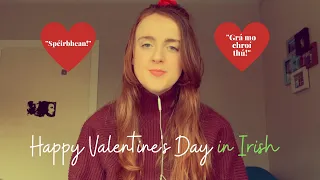 How to say 'I LOVE YOU' in IRISH 😊❤️ + Happy Valentine's as GAEILGE