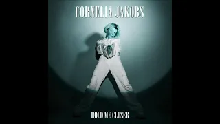 2022 Cornelia Jakobs - Hold Me Closer (Single Version)