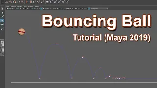Bouncing Ball - 3D Animation Tutorial (Maya 2019)